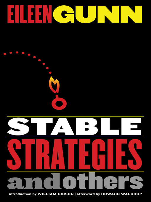 Title details for Stable Strategies and Others by Eileen Gunn - Available